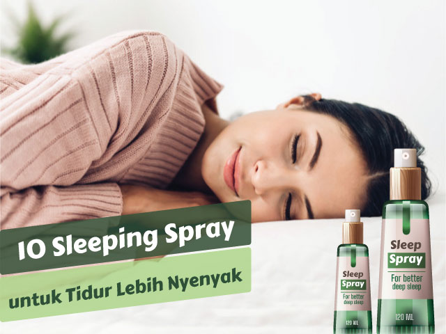 10 Rekomendasi Sleeping Spray untuk Tidur Lebih Nyenyak