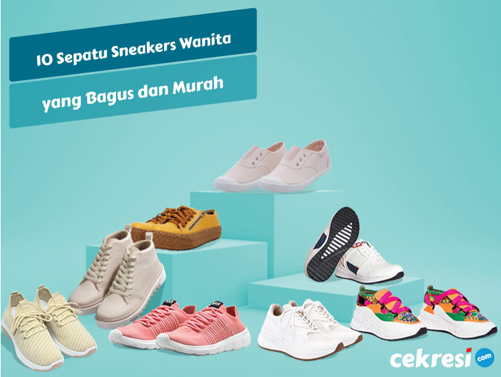 10 Rekomendasi Sepatu Sneakers Wanita Terbaik yang Bagus dan Murah