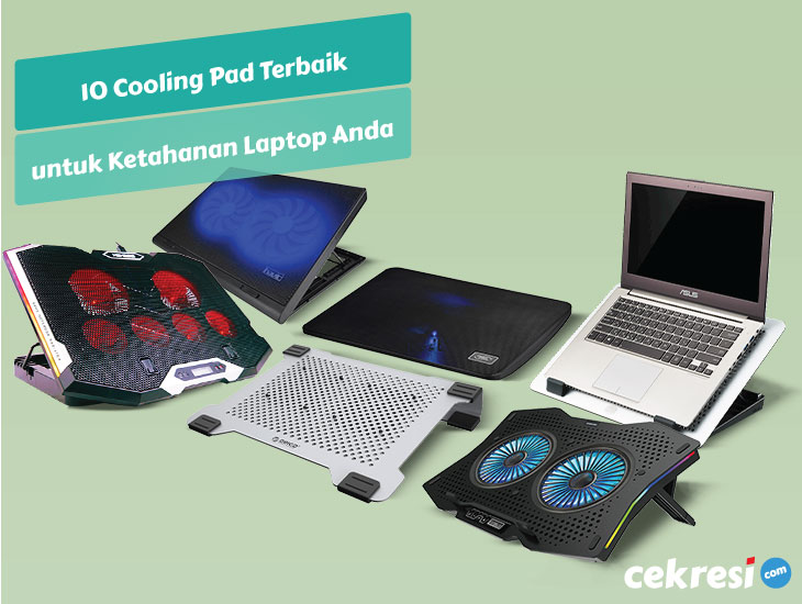 10 Rekomendasi Cooling Pad Terbaik untuk Ketahanan Laptop Anda