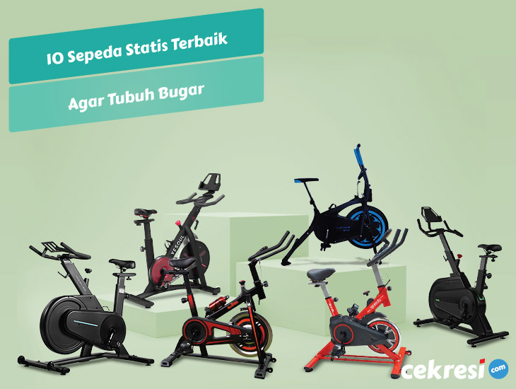 10 Rekomendasi Sepeda Statis Terbaik Agar Tubuh Bugar