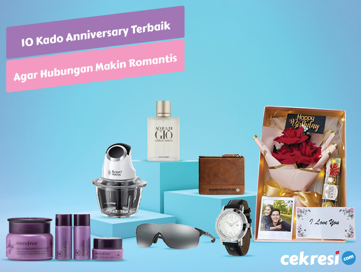 10 Kado Anniversary Terbaik Agar Hubungan Makin Romantis