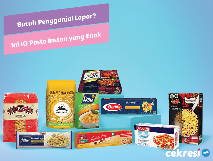 Butuh Pengganjal Lapar? Ini Rekomendasi 10 Pasta Instan yang Enak dan Mengenyangkan