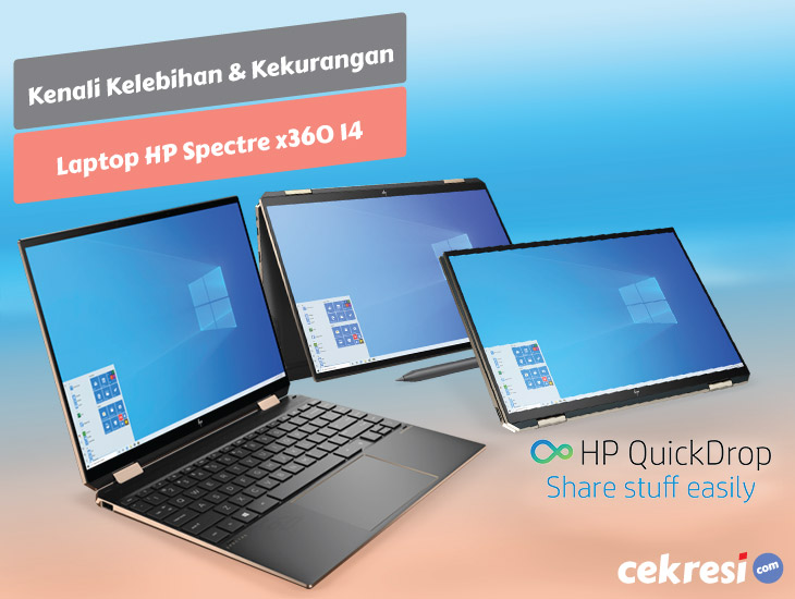 Rilis Tahun Ini, Kenali Kelebihan dan Kekurangan Laptop HP Spectre x360 14